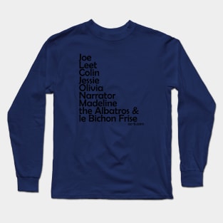 And then there were 9 Long Sleeve T-Shirt